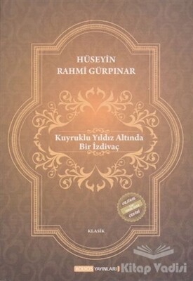 Kuyruklu Yıldız Altında Bir İzdivaç - Kolyos Yayınları