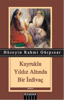 Kuyruklu Yıldız Altında Bir İzdivaç - Kaldırım Yayınları