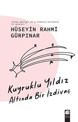 Kuyruklu Yıldız Altında Bir İzdivaç - Final Kültür Sanat Yayınları
