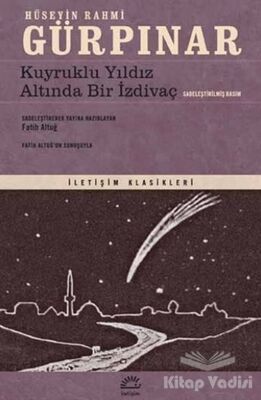 Kuyruklu Yıldız Altında Bir İzdivaç (Sadeleştirilmiş Basım) - 1