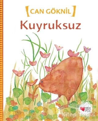Kuyruksuz - Can Çocuk Yayınları