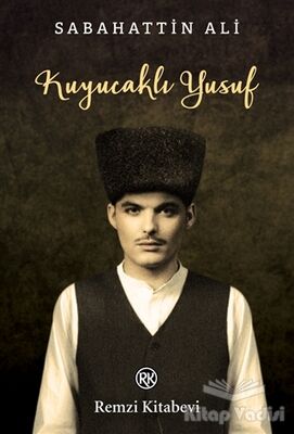 Kuyucaklı Yusuf - 1