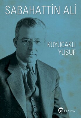 Kuyucaklı Yusuf - Eftalya Kitap