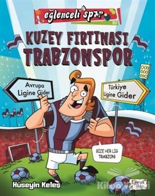 Kuzey Fırtınası Trabzonspor - Eğlenceli Bilgi