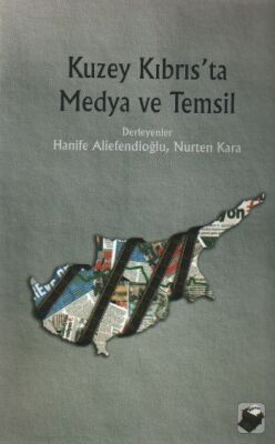 Kuzey Kıbrıs'ta Medya ve Temsil - 1