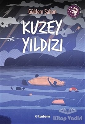 Kuzey Yıldızı - Tudem Yayınları