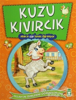 Kuzu Kıvırcık - Allah’ın Cud İsmini Öğreniyor - Timaş Çocuk