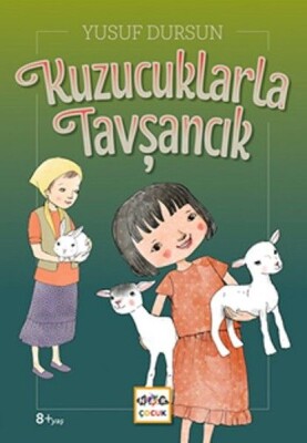 Kuzucuklarla Tavşancık - Nar Yayınları