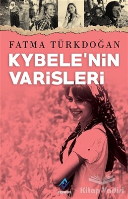 Kybele’nin Varisleri - Ferfir Yayıncılık