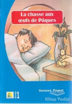 La Chasse Aux Oeufs de Paques - Kapadokya Yayınları