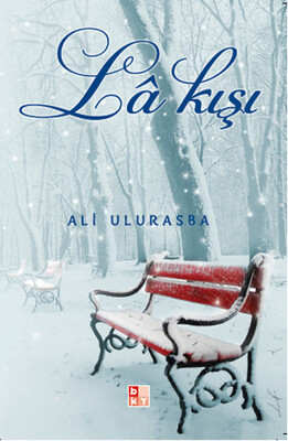 La Kışı - Babıali Kültür Yayıncılığı