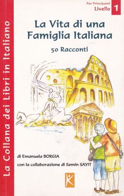 La Vita Di Una Famiglia Italiana - 1