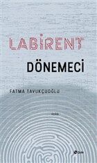 Labirent Dönemeci - 1