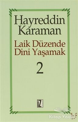 Laik Düzende Dini Yaşamak Cilt: 2 - 1