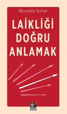 Laikliği Doğru Anlamak - Kaynak (Analiz) Yayınları