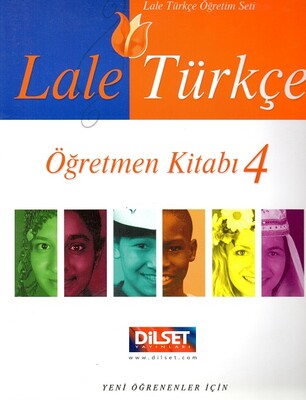 Lale Türkçe Öğretmen Kitabı 4 - Dilset Lale Türkçe Eğitim