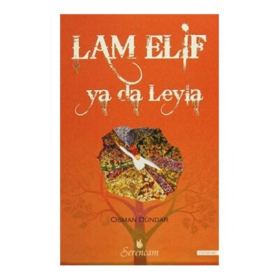 Lam Elif ya da Leyla - Serencam Yayınevi