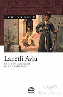 Lanetli Avlu - İletişim Yayınları