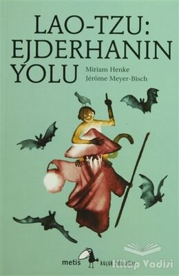 Lao-Tzu: Ejderhanın Yolu - 1