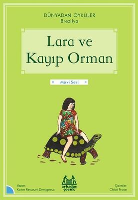 Lara ve Kayıp Orman - 1