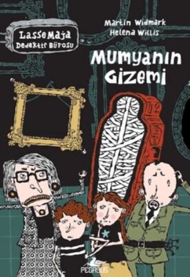 Lasse Maja Dedektif Bürosu: Mumyanın Gizemi - Pegasus Yayınları