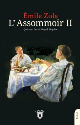 L’Assommoir II - Dorlion Yayınları