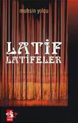 Latif Latifeler - Ağaç Kitabevi Yayınları