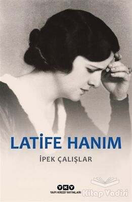 Latife Hanım - 1