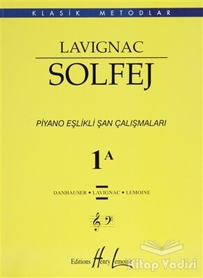 Lavignac Solfej 1A - Büyük Boy - Porte Müzik Eğitim Merkezi