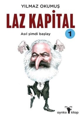 Laz Kapital 1 - Ayrıksı Kitap