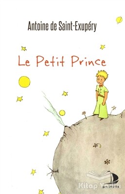Le Petit Prince (Fransızca) - Destek Yayınları