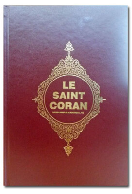 Le Saint Coran (Kur'an-ı Kerim ve Açıklamalı Meali-Fransızca) - Türkiye Diyanet Vakfı Yayınları