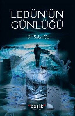 Ledün’ün Günlüğü - Başlık Yayın Grubu