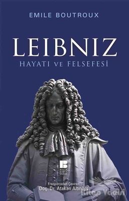 Leibniz Hayatı ve Felsefesi - 1