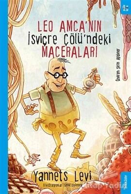 Leo Amca’nın İsviçre Çölü’ndeki Maceraları - Sola Kidz