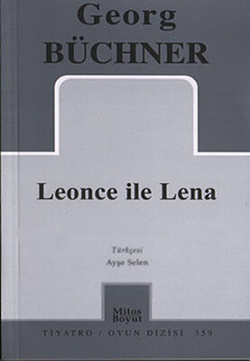 Leonce ile Lena - Mitos Boyut Yayınları