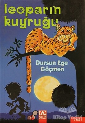 Leoparın Kuyruğu - Altın Kitaplar Yayınevi