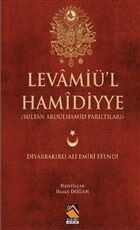 Levamiü'l Hamidiyye - Sultan Abdülhamid Parıltıları - 1