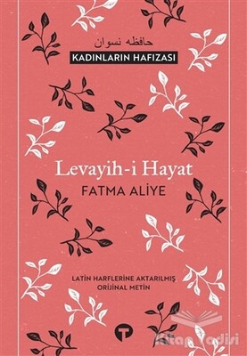 Levayih-i Hayat - Turkuvaz Kitap