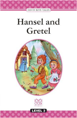 Level Books - Level 3 - Hansel and Gretel - 1001 Çiçek Kitaplar