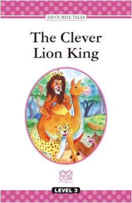 Level Books - Level 3 - The Clever Lion King - 1001 Çiçek Kitaplar