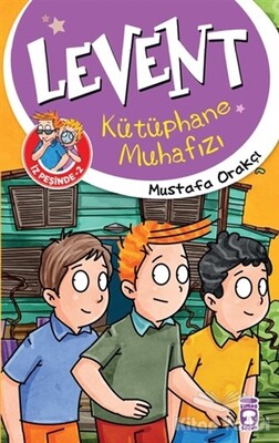 Levent İz Peşinde 2 : Kütüphane Muhafızı - Timaş Çocuk