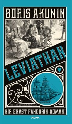 Leviathan - Bir Erast Fandorin Romanı - 1