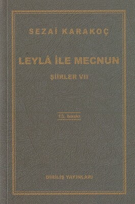 Leyla ile Mecnun - Şiirler 7 - Diriliş Yayınları