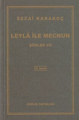 Leyla ile Mecnun - Şiirler 7 - 1