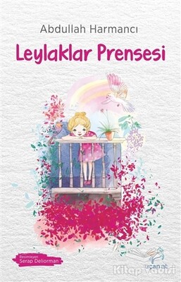 Leylaklar Prensesi - Uçan At Yayınları