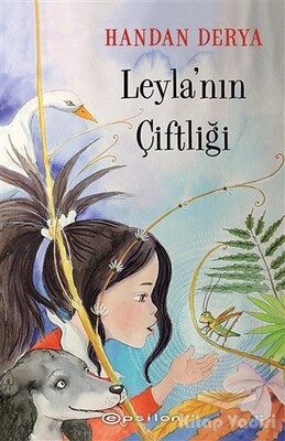 Leyla'nın Çiftliği - Epsilon Yayınları