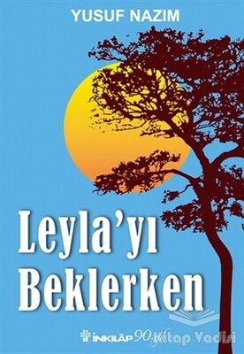 Leyla'yı Beklerken - İnkılap Kitabevi