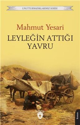 Leyleğin Attığı Yavru - Dorlion Yayınları