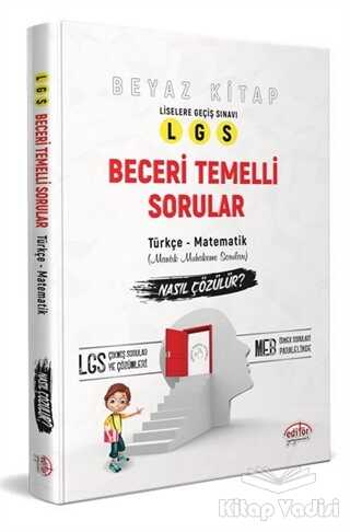 Editör Yayınları - LGS Beceri Temelli Sorular Türkçe-Matematik